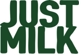 JUST MILK